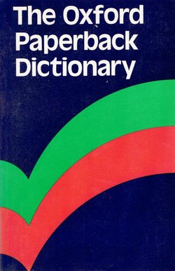The Oxford Paperback Dictionary (2nd Ed.)