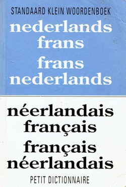Standaard Klein Woordenboek Nederland-Frans, Frany-Nederlands / Neerlandais-francais, francais-neerlandais petit dictionnaire