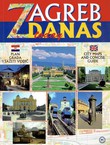 Zagreb danas. Plan grada i sažeti vodič / Zagreb Today. City Maps and Concise Guide