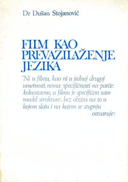 Film kao prevazilaženje jezika (2.preprav. i dop.izd.)