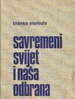 Savremeni svijet i naša odbrana