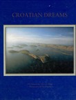 Croatian Dreams