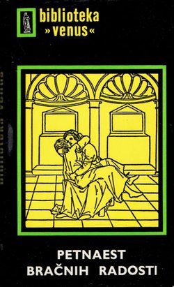 Petnaest bračnih radosti