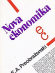 Nova ekonomija. Pokušaj teorijske analize sovjetske privrede