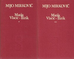 Matija Vlačić-Ilirik I-II