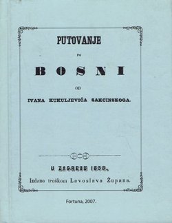 Putovanje po Bosni (pretisak iz 1858)