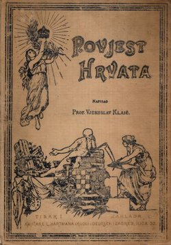 Povjest Hrvata. Svezak I.
