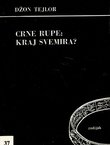 Crne rupe: kraj svemira?