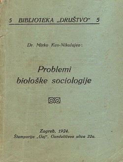 Problemi biološke sociologije