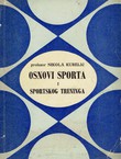 Osnovi sporta i sportskog treninga (2.dop.izd.)