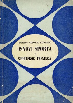 Osnovi sporta i sportskog treninga (2.dop.izd.)
