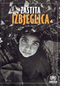 Zaštita izbjeglica i uloga UNHCR-a