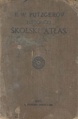 Putzgerov historički školski atlas za stari, srednji i novi vijek