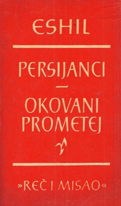 Persijanci / Okovani Prometej