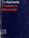 Frommove dihotomije