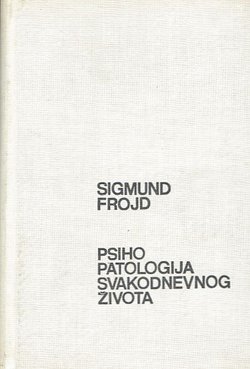 Psihopatologija svakodnevnog života
