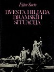 Dvesta hiljada dramskih situacija