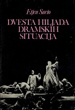 Dvesta hiljada dramskih situacija