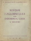 Koštani i zglobni lues kod endemijskog luesa u Bosni