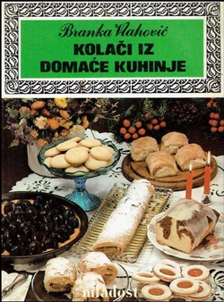 Kolači iz domaće kuhinje (2.izd.)