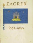 Zagreb. Past and Present 1093-1930