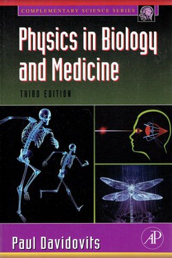 Physics in Biology and Medicine (3rd Ed.)