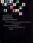 Povijest hrvatske književnosti III. Od Gundulićeva "poroda od tmine" do Kačićeva "Razgovora ugodnog naroda slovinskoga" iz 1756.