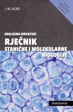 Englesko-hrvatski rječnik stanične i molekularne biologije