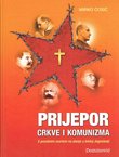 Prijepor Crkve i komunizma. S posebnim osvrtom na stanje u bivšoj Jugoslaviji
