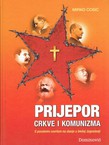 Prijepor Crkve i komunizma. S posebnim osvrtom na stanje u bivšoj Jugoslaviji