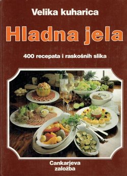 Velika kuharica. Hladna jela