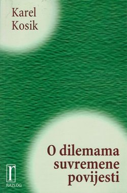 O dilemama suvremene povijesti