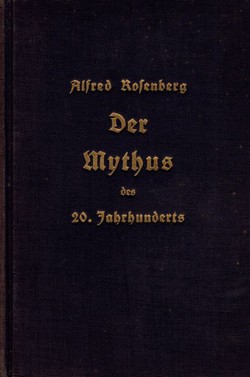 Der Mythus des 20. Jahrhunderts (9.Aufl.)