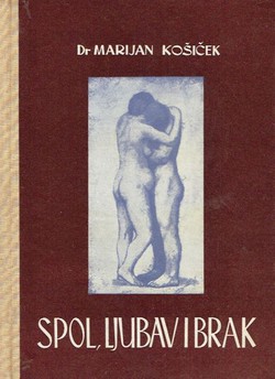 Spol, ljubav i brak (2.izd.)