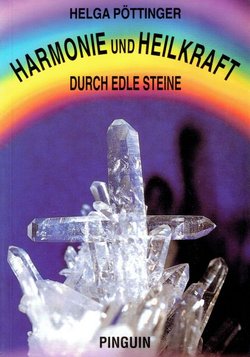 Harmonie und Heilkraft durch edle Steine