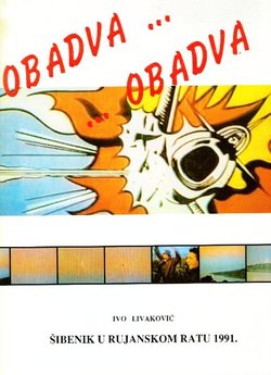 Obadva...Obadva...Šibenik u rujanskom ratu 1991.