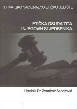 Etička osuda Tita i njegovih sljedbenika