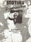 Stotinu Svjedočanstava. Potresni iskazi hrvatskih prognanika i logoraša
