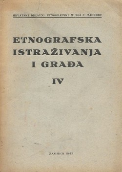 Etnografska istraživanja i građa IV/1942