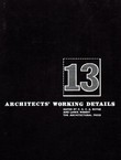 Architects' Working Details. Vol. 13