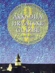 Arkadija hrvatske glazbe. 30 godina festivala Osorske glabene večeri