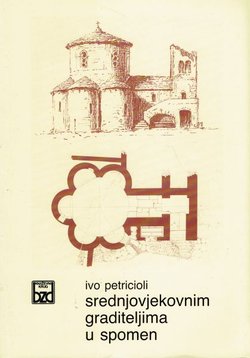 Srednjovjekovnim graditeljima u spomen