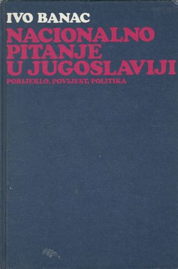 Nacionalno pitanje u Jugoslaviji. Porijeklo, povijest, politika