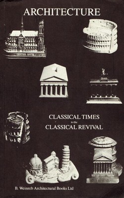 Architecture. Classical Times to Classical Revival. Catalogue
