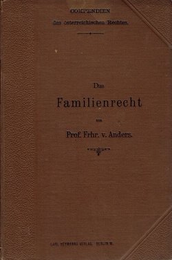 Das Familienrecht. Systematisch dargestellt
