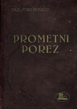 Prometni porez ili Zbirka propisa o porezu na poslovni promet (2.prerađ. i dop.izd.)