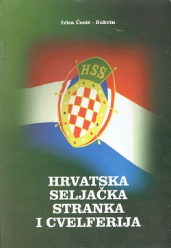 Hrvatska Seljačka Stranka i Cvelferija