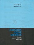 Iskušenja Bosne Srebrne. Stradanja bosanskih franjevaca 1944.-1985.