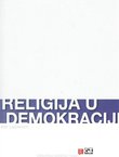 Religija u demokraciji. Put laičnosti