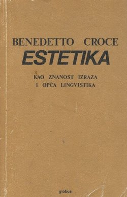 Estetika kao znanost izraza i opća lingvistika